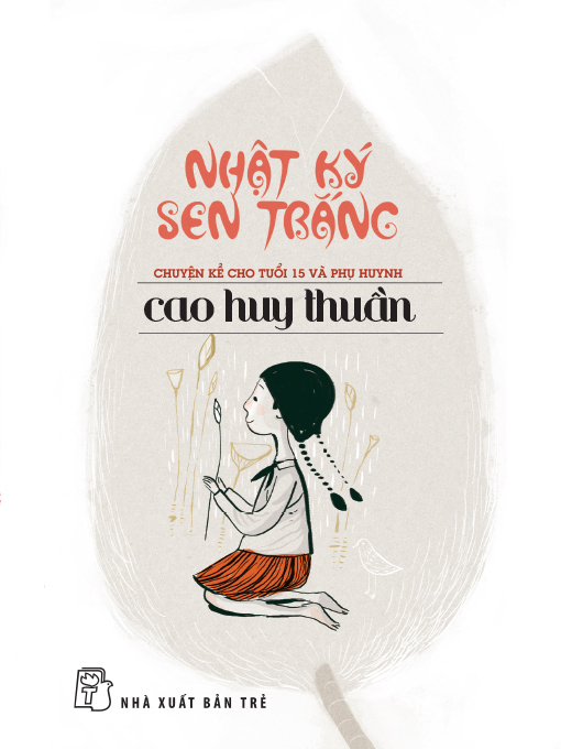 Title details for Nhật ký sen trắng by Cao Huy Thuần - Available